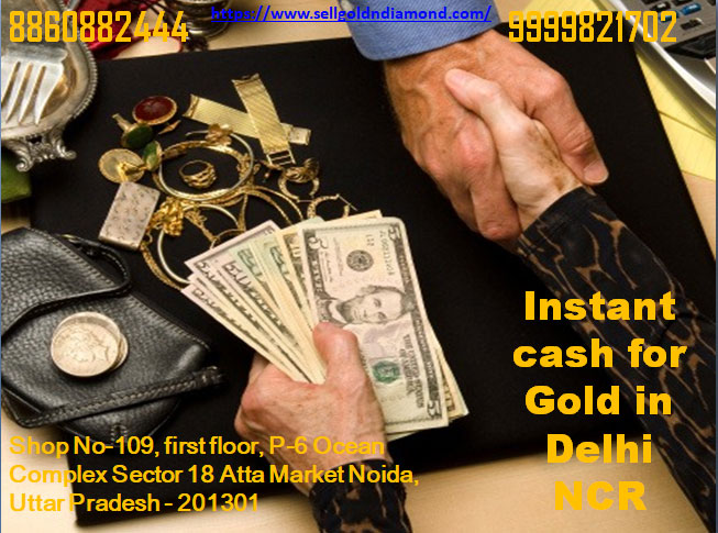 cash for gold in delhi